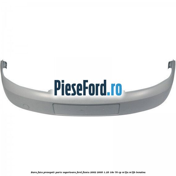 Bara fata prevopsit parte superioara Ford Fiesta 2002-2005 1.25 16V 70 cp M7JA, M7JB benzina