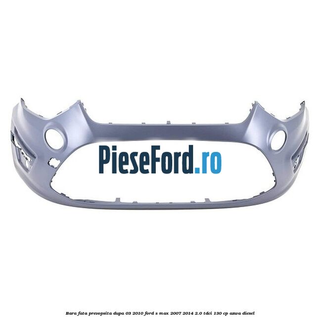 Bara fata prevopsita dupa 03/2010 Ford S-Max 2007-2014 2.0 TDCi 130 cp AZWA diesel