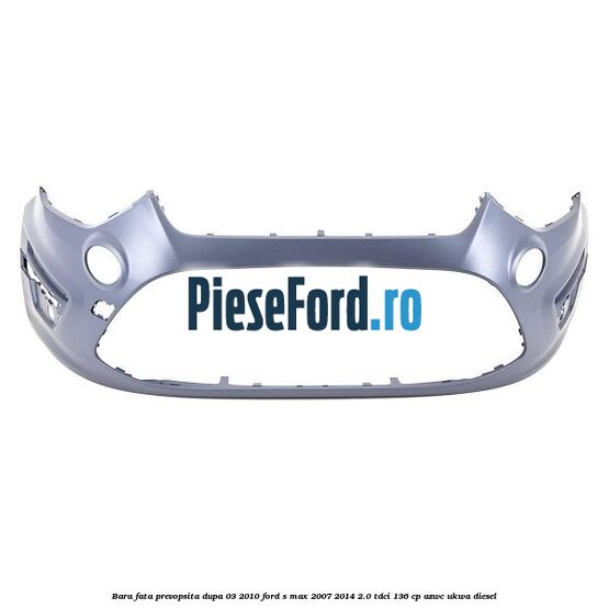 Bara fata prevopsita dupa 03/2010 Ford S-Max 2007-2014 2.0 TDCi 136 cp AZWC, UKWA diesel