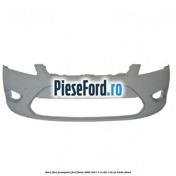 Bara fata prevopsita Ford Focus 2008-2011 1.8 TDCi 115 cp KKDA diesel
