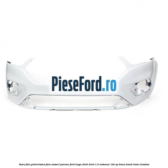 Bara fata primerizata fara senzori parcare Ford Kuga 2016-2018 1.5 EcoBoost 120 cp