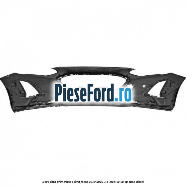 Bara fata primerizata Ford Focus 2019-2023 1.5 EcoBlue 95 cp Z2DA diesel