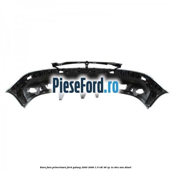 Bara fata primerizata Ford Galaxy 2000-2006 1.9 TDI 90 cp 1Z, AHU, ANU diesel