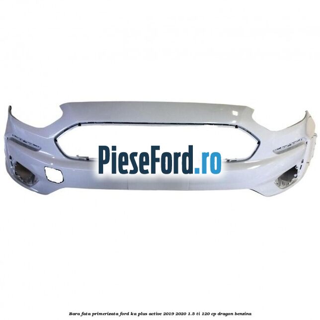 Bara fata primerizata Ford Ka plus Active 2019-2020 1.5 Ti 120 cp dragon benzina