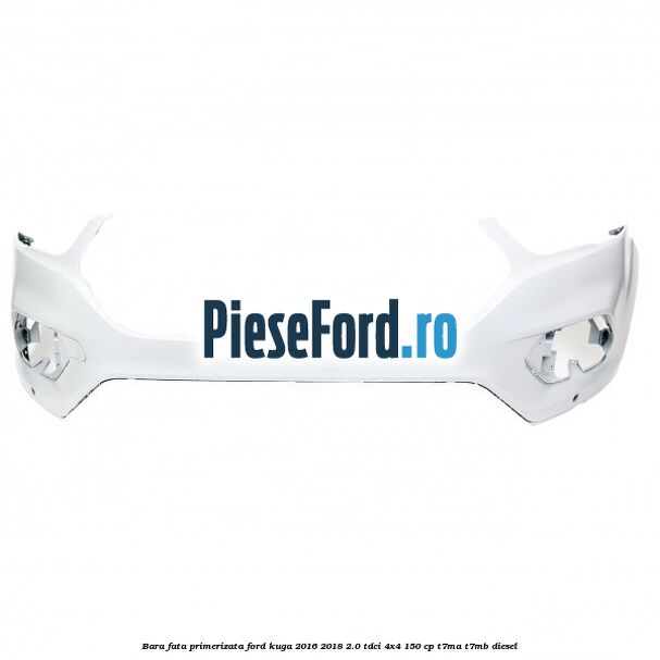 Bara fata primerizata Ford Kuga 2016-2018 2.0 TDCi 4x4 150 cp