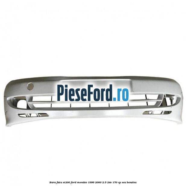 Bara fata ST200 Ford Mondeo 1996-2000 2.5 24V 170 cp SEA benzina