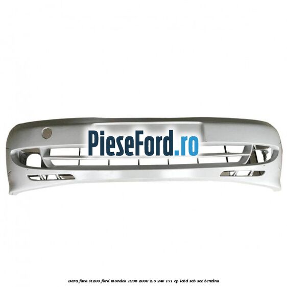 Bara fata ST200 Ford Mondeo 1996-2000 2.5 24V 171 cp LCBD, SEB, SEC benzina