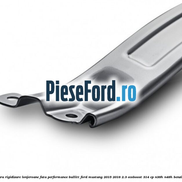 Bara rigidizare lonjeroane fata Performance Bullitt Ford Mustang 2015-2018 2.3 EcoBoost 314 cp N38H, N48H benzina