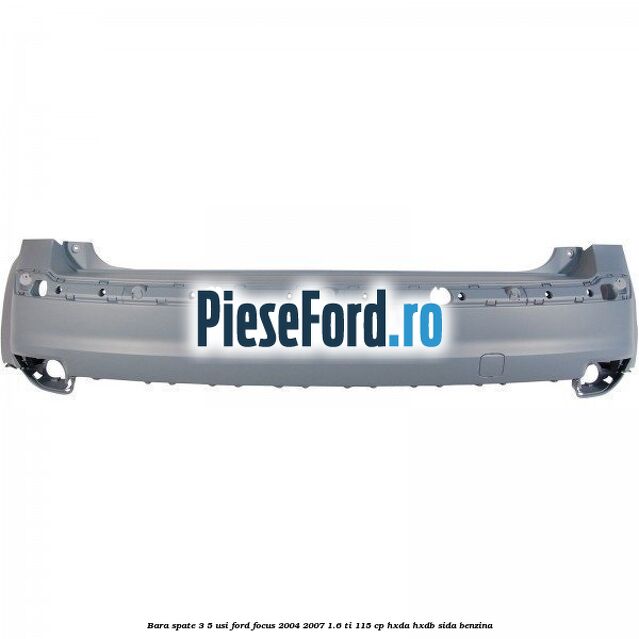 Bara spate 3/5 Usi Ford Focus 2004-2007 1.6 Ti 115 cp HXDA, HXDB, SIDA benzina
