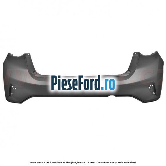 Bara spate 5 usi hatchback ST Line Ford Focus 2019-2023 1.5 EcoBlue 120 cp ZTDA, ZTDB diesel