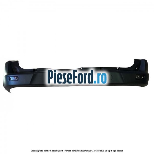 Bara spate carbon black Ford Transit Connect 2019-2023 1.5 EcoBlue 75 cp BEGA diesel