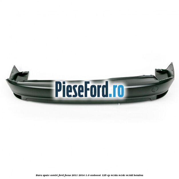 Bara spate combi Ford Focus 2011-2014 1.0 EcoBoost 125 cp