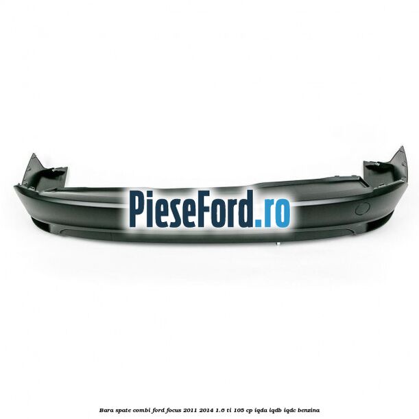Bara spate combi Ford Focus 2011-2014 1.6 Ti 105 cp IQDA, IQDB, IQDC benzina
