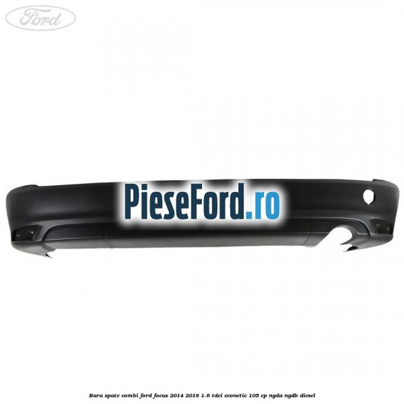 Bara spate combi Ford Focus 2014-2018 1.6 TDCi ECOnetic 105 cp NGDA, NGDB diesel