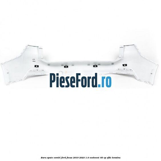 Bara spate combi Ford Focus 2019-2023 1.0 EcoBoost 85 cp SFDC benzina