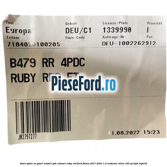 Bara spate cu gauri senzori PDC culoare ruby red Ford Fiesta 2017-2023 1.0 EcoBoost mHEV 155 cp BZJA Hybrid