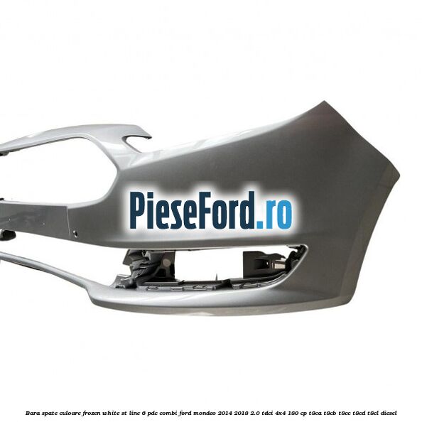 Bara spate culoare frozen white ST Line 6 PDC combi Ford Mondeo 2014-2018 2.0 TDCi 4x4 180 cp Bara spate culoare frozen white ST Line 6 PDC combi Ford Mondeo 2014-2018 2.0 TDCi 4x4 180 cp T8CA, T8CB, T8CC, T8CD, T8CL diesel