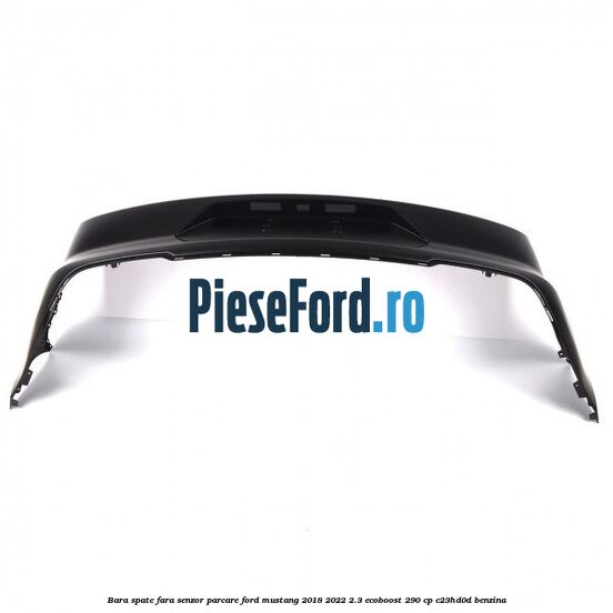 Bara spate fara senzor parcare Ford Mustang 2018-2022 2.3 EcoBoost 290 cp C23HD0D benzina