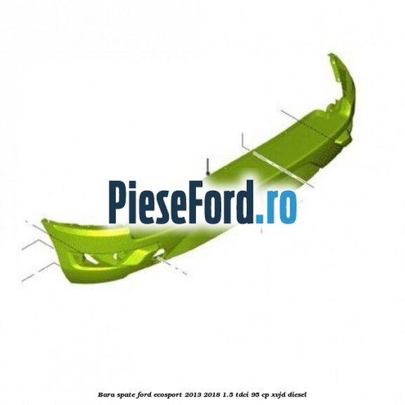 Bara spate Ford EcoSport 2013-2018 1.5 TDCi 95 cp XVJD diesel