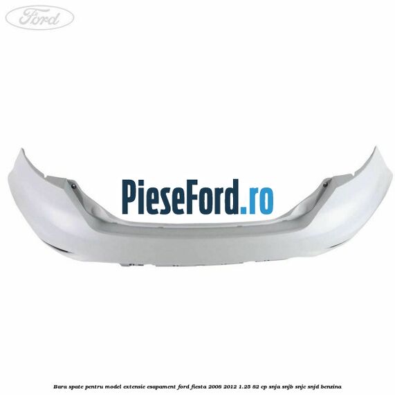 Bara spate pentru model extensie esapament Ford Fiesta 2008-2012 1.25 82 cp SNJA, SNJB, SNJC, SNJD benzina