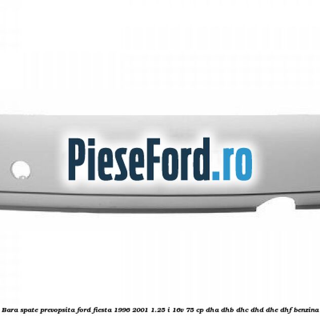 Bara spate, prevopsita Ford Fiesta 1996-2001 1.25 i 16V 75 cp DHA, DHB, DHC, DHD, DHE, DHF benzina