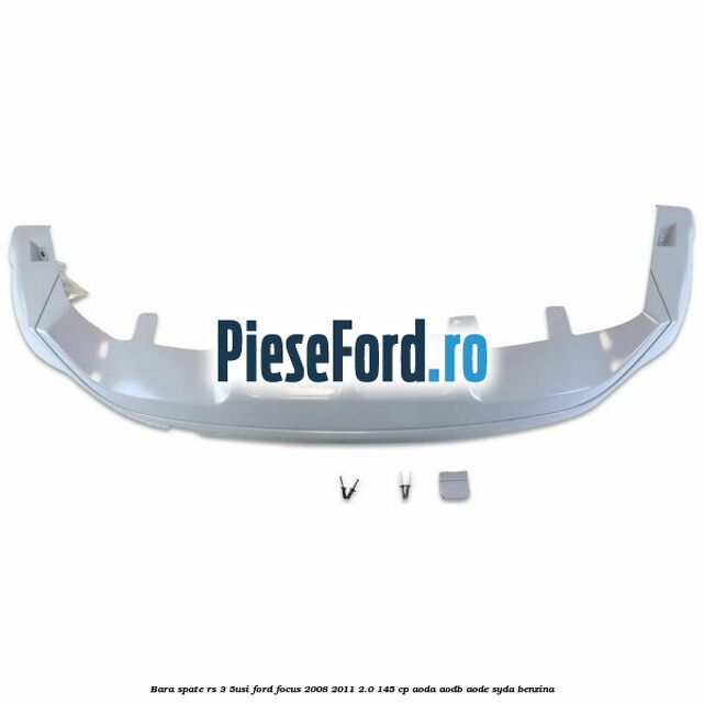 Bara spate RS (3/5Usi) Ford Focus 2008-2011 2.0 145 cp Bara spate RS (3/5Usi) Ford Focus 2008-2011 2.0 145 cp AODA, AODB, AODE, SYDA benzina