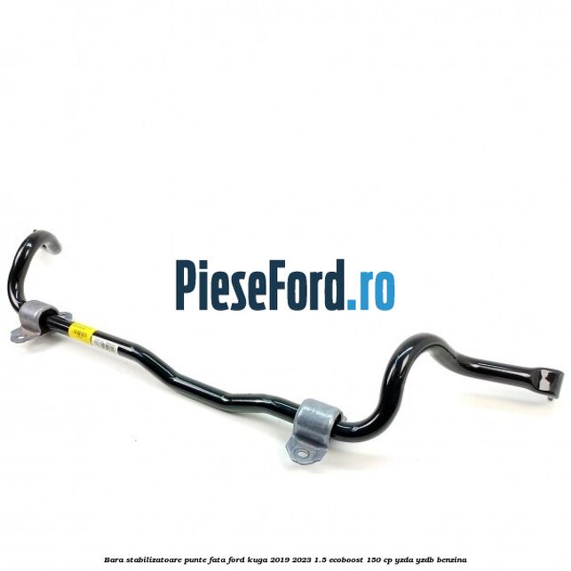 Bara stabilizatoare punte fata Ford Kuga 2019-2023 1.5 EcoBoost 150 cp YZDA, YZDB benzina