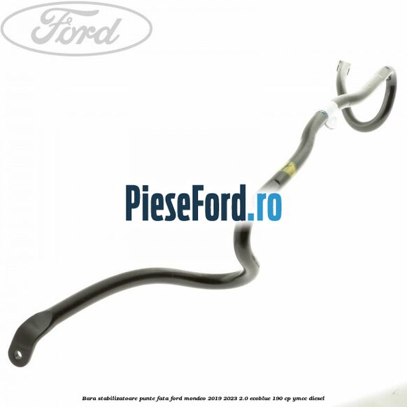 Bara stabilizatoare punte fata Ford Mondeo 2019-2023 2.0 EcoBlue 190 cp YMCC diesel