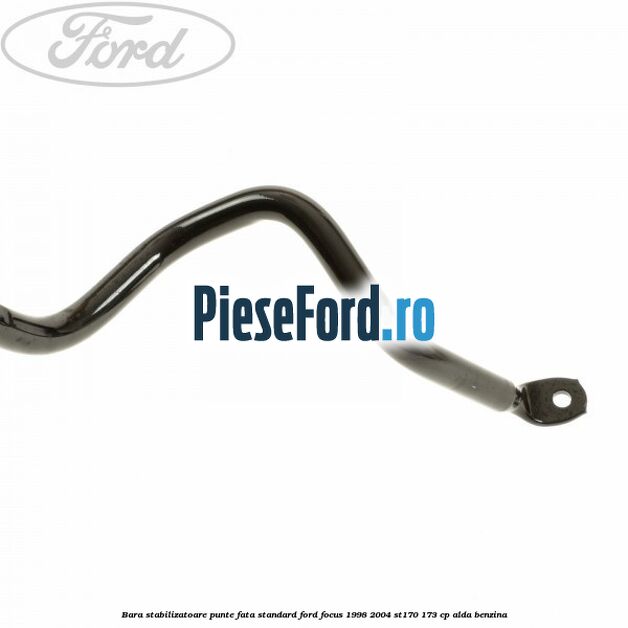 Bara stabilizatoare punte fata standard Ford Focus 1998-2004 ST170 173 cp ALDA benzina