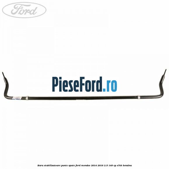 Bara stabilizatoare punte spate Ford Mondeo 2014-2018 2.5 149 cp S7CB benzina