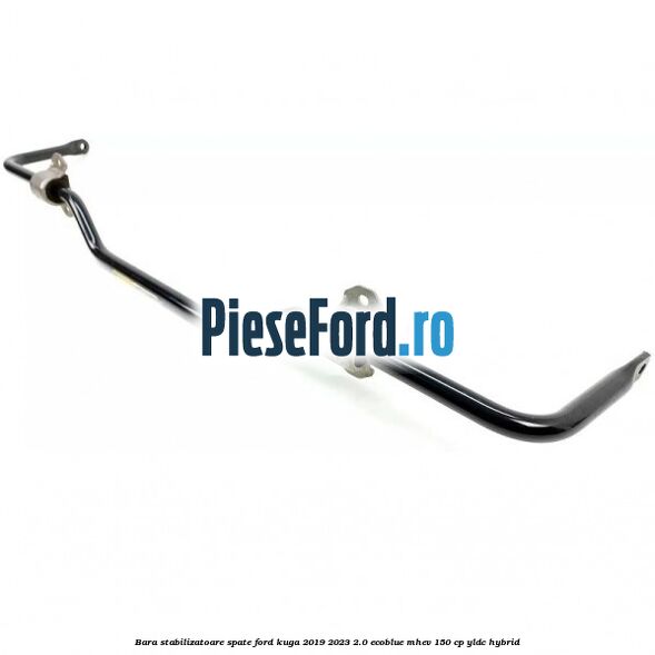 Bara stabilizatoare spate Ford Kuga 2019-2023 2.0 EcoBlue mHEV 150 cp YLDC hybrid