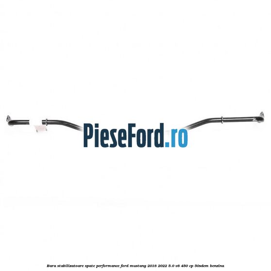 Bara stabilizatoare spate, performance Ford Mustang 2018-2022 5.0 V8 450 cp 50SDEM benzina