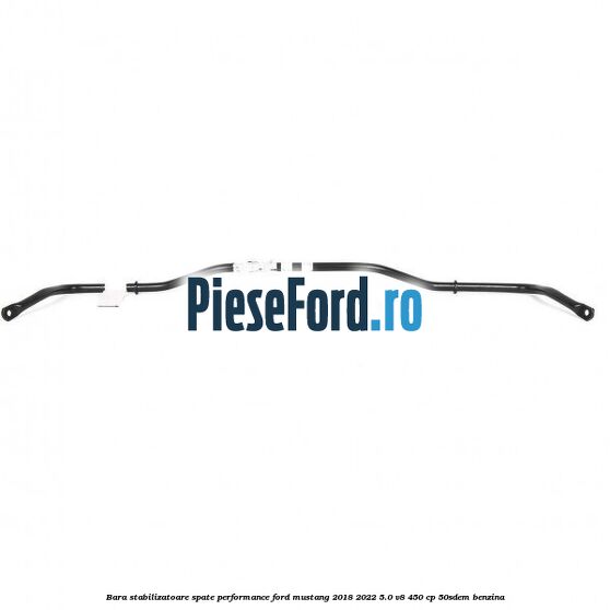 Bara stabilizatoare spate, performance Ford Mustang 2018-2022 5.0 V8 450 cp 50SDEM benzina