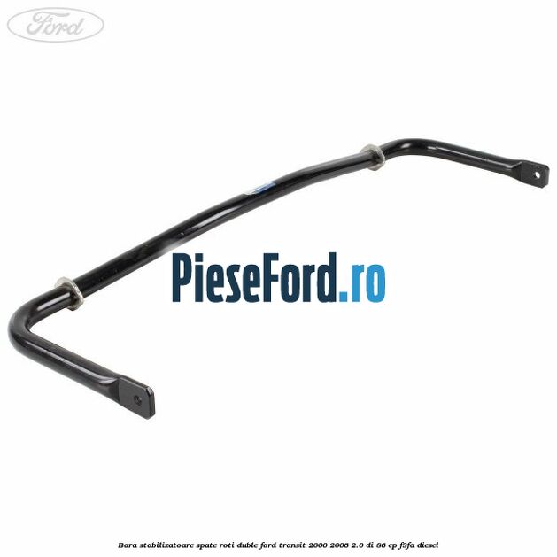 Bara stabilizatoare spate roti duble Ford Transit 2000-2006 2.0 DI 86 cp F3FA diesel