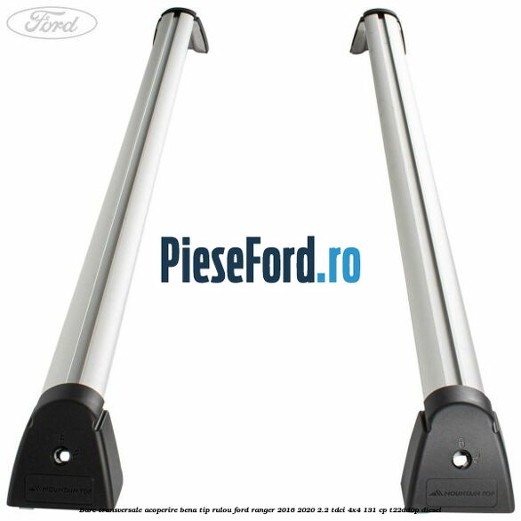 Bare transversale, acoperire bena tip rulou Ford Ranger 2016-2020 2.2 TDCi 4x4 131 cp T22DD0P diesel
