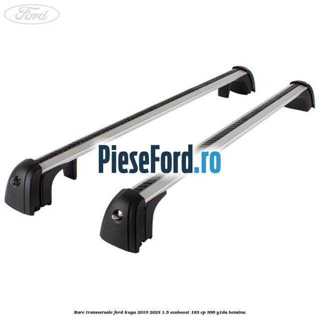 Bare transversale Ford Kuga 2019-2023 1.5 EcoBoost 183 cp 996, Y1DA benzina