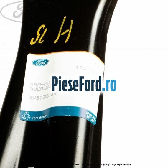 Bascula fata dreapta Ford Fiesta 2013-2017 1.25 82 cp SNJA, SNJB, SNJC, SNJD benzina