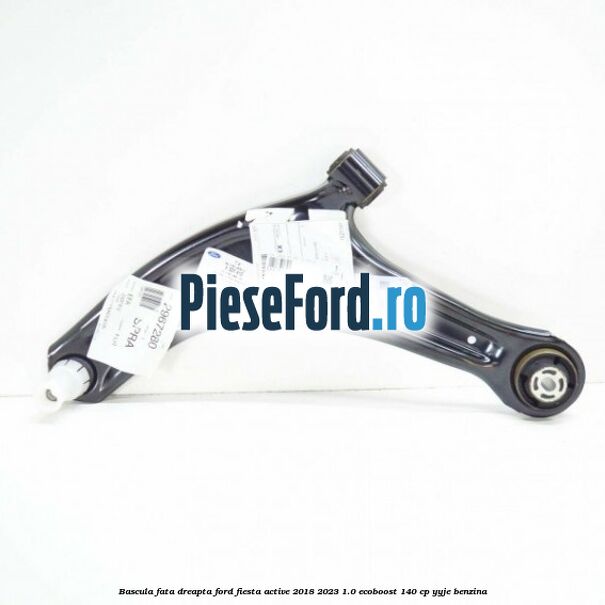 Bascula fata dreapta Ford Fiesta Active 2018-2023 1.0 EcoBoost 140 cp Bascula fata dreapta Ford Fiesta Active 2018-2023 1.0 EcoBoost 140 cp YYJE benzina