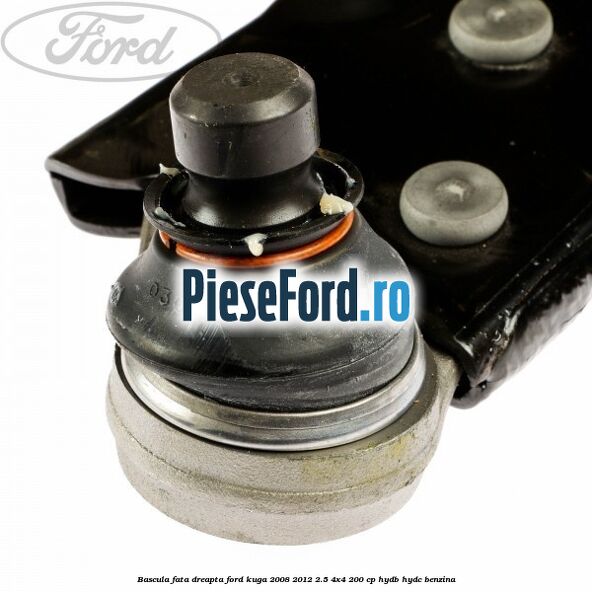 Bascula fata dreapta Ford Kuga 2008-2012 2.5 4x4 200 cp HYDB, HYDC benzina