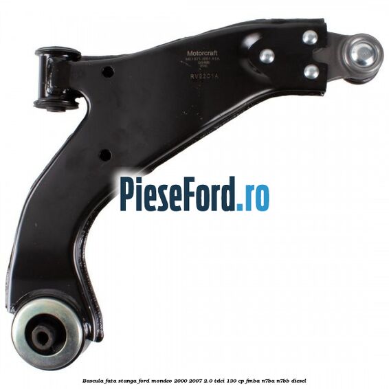 Bascula fata stanga Ford Mondeo 2000-2007 2.0 TDCi 130 cp Bascula fata stanga Ford Mondeo 2000-2007 2.0 TDCi 130 cp FMBA, N7BA, N7BB diesel
