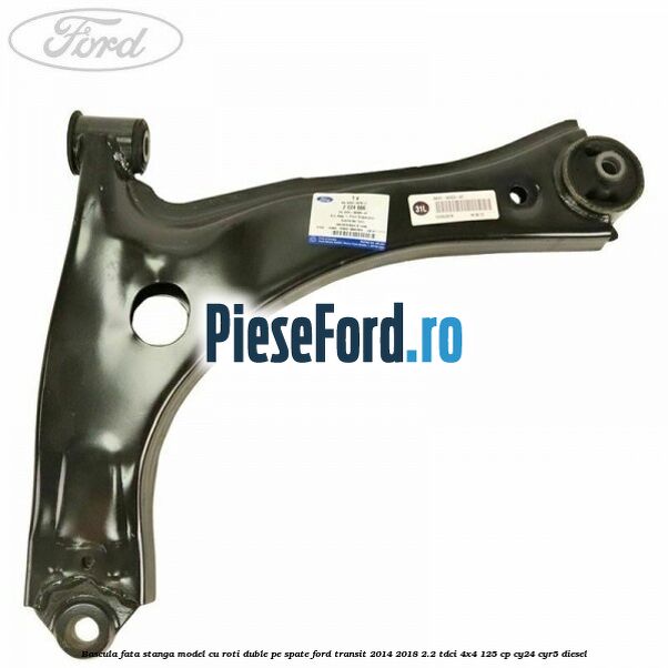 Bascula fata stanga model cu roti duble pe spate Ford Transit 2014-2018 2.2 TDCi 4x4 125 cp Bascula fata stanga model cu roti duble pe spate Ford Transit 2014-2018 2.2 TDCi 4x4 125 cp CY24, CYR5 diesel