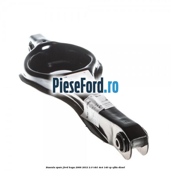 Bascula spate Ford Kuga 2008-2012 2.0 TDCI 4x4 140 cp Bascula spate Ford Kuga 2008-2012 2.0 TDCI 4x4 140 cp UFDA diesel