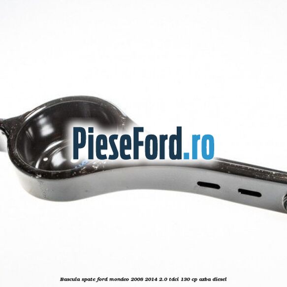 Bascula spate Ford Mondeo 2008-2014 2.0 TDCi 130 cp AZBA diesel
