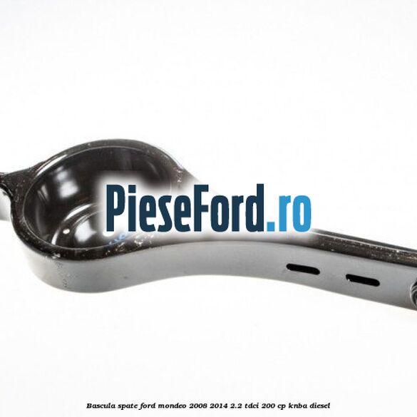 Bascula spate Ford Mondeo 2008-2014 2.2 TDCi 200 cp Bascula spate Ford Mondeo 2008-2014 2.2 TDCi 200 cp KNBA diesel