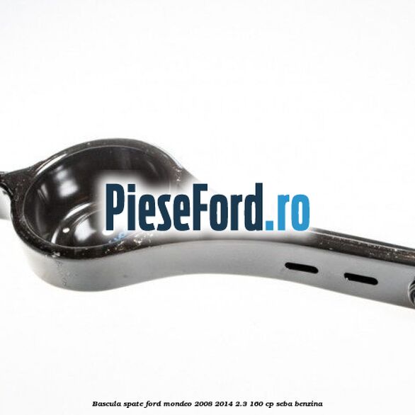 Bascula spate Ford Mondeo 2008-2014 2.3 160 cp Bascula spate Ford Mondeo 2008-2014 2.3 160 cp SEBA benzina