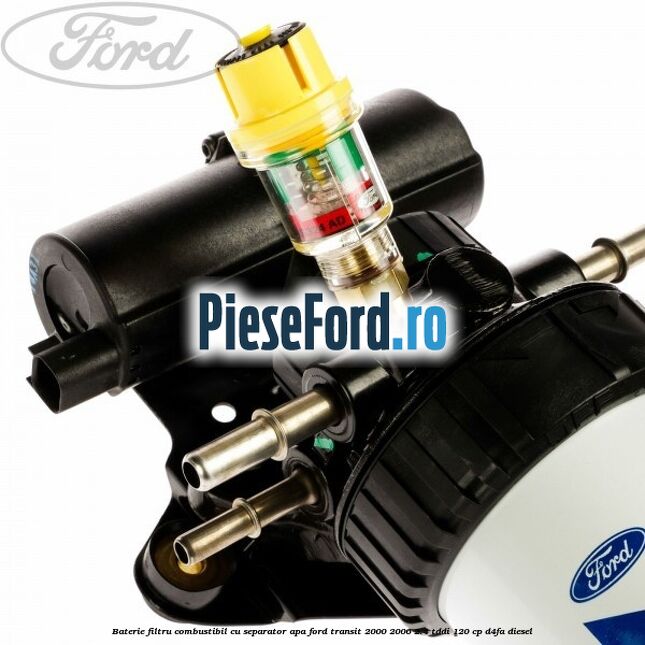 Baterie filtru combustibil cu separator apa Ford Transit 2000-2006 2.4 TDdi 120 cp D4FA diesel