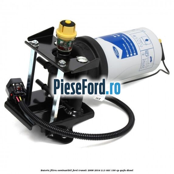 Baterie filtru combustibil Ford Transit 2006-2014 2.2 TDCi 130 cp QWFA diesel