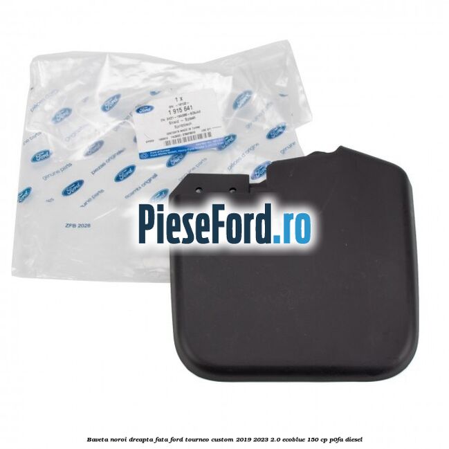 Baveta noroi dreapta fata Ford Tourneo Custom 2019-2023 2.0 EcoBlue 150 cp P0FA diesel