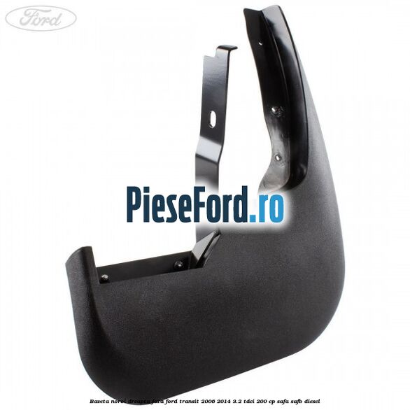 Baveta noroi dreapta fata Ford Transit 2006-2014 3.2 TDCi 200 cp SAFA, SAFB diesel