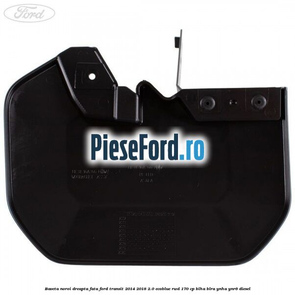 Baveta noroi dreapta fata Ford Transit 2014-2018 2.0 EcoBlue RWD 170 cp Baveta noroi dreapta fata Ford Transit 2014-2018 2.0 EcoBlue RWD 170 cp BLHA, BLRA, YNHA, YNR6 diesel